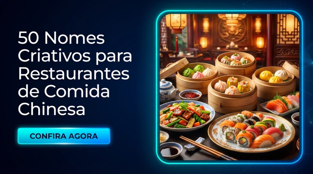 OlaClick - 50 nomes criativos para restaurantes de comida chinesa que encantam e vendem