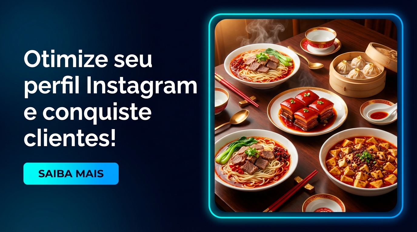 OlaClick - Como divulgar seu restaurante chines no instagram e aumentar suas vendas em 2025