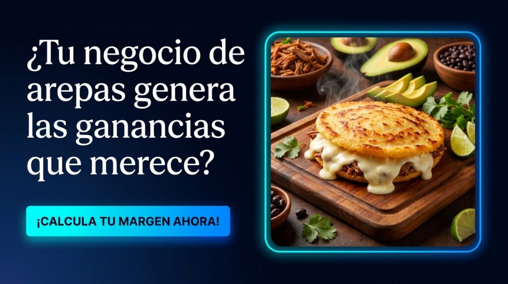 OlaClick - Es rentable un negocio de arepas rellenas guia practica para ganar mas