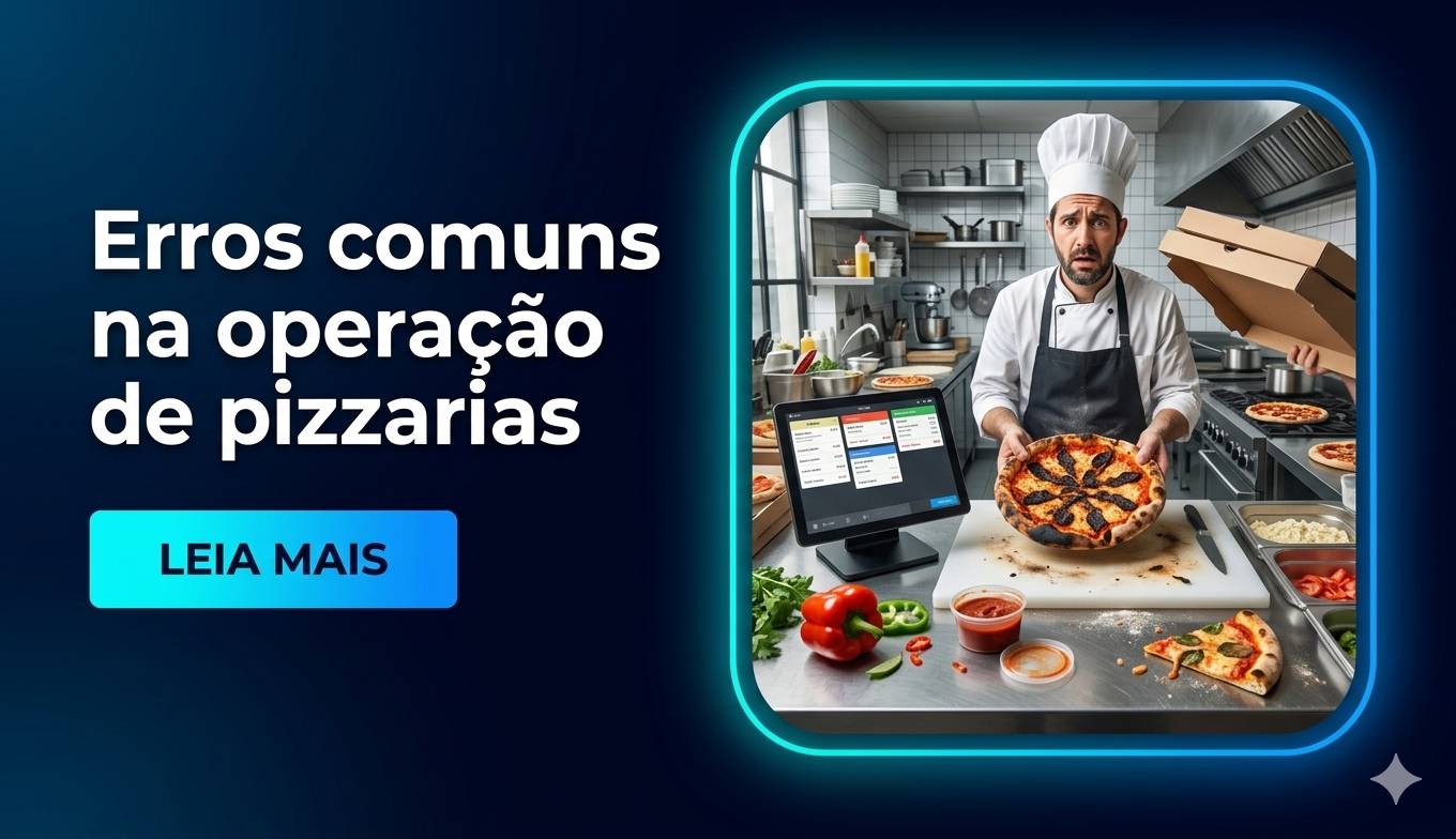 erros na operação pizzaria