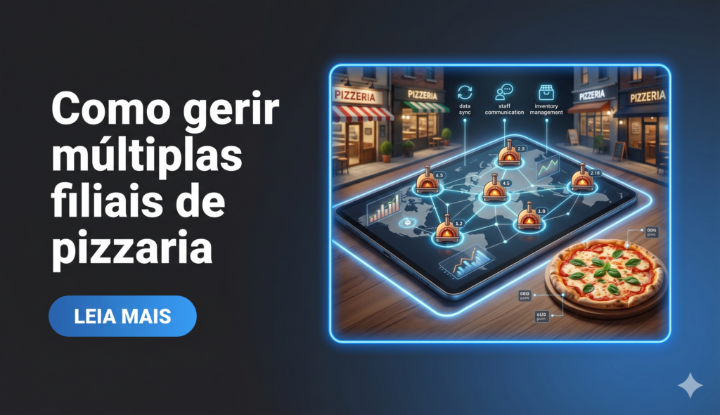 gestão de filiais pizzaria