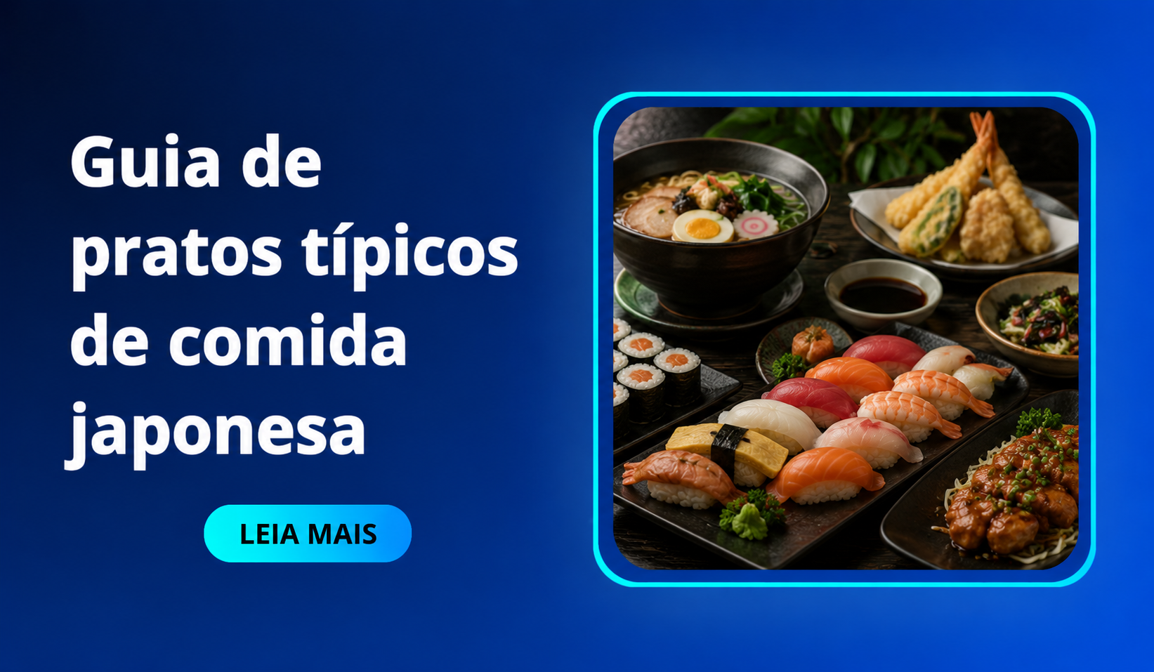 Comida japonesa nomes dos pratos típicos e o que são