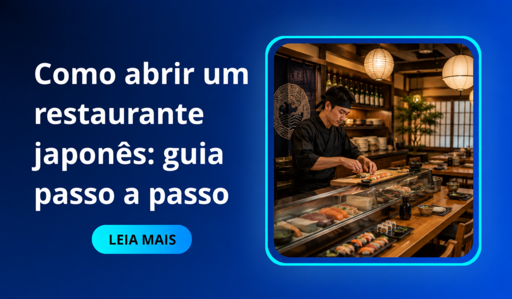 Como abrir um restaurante japonês guia passo a passo