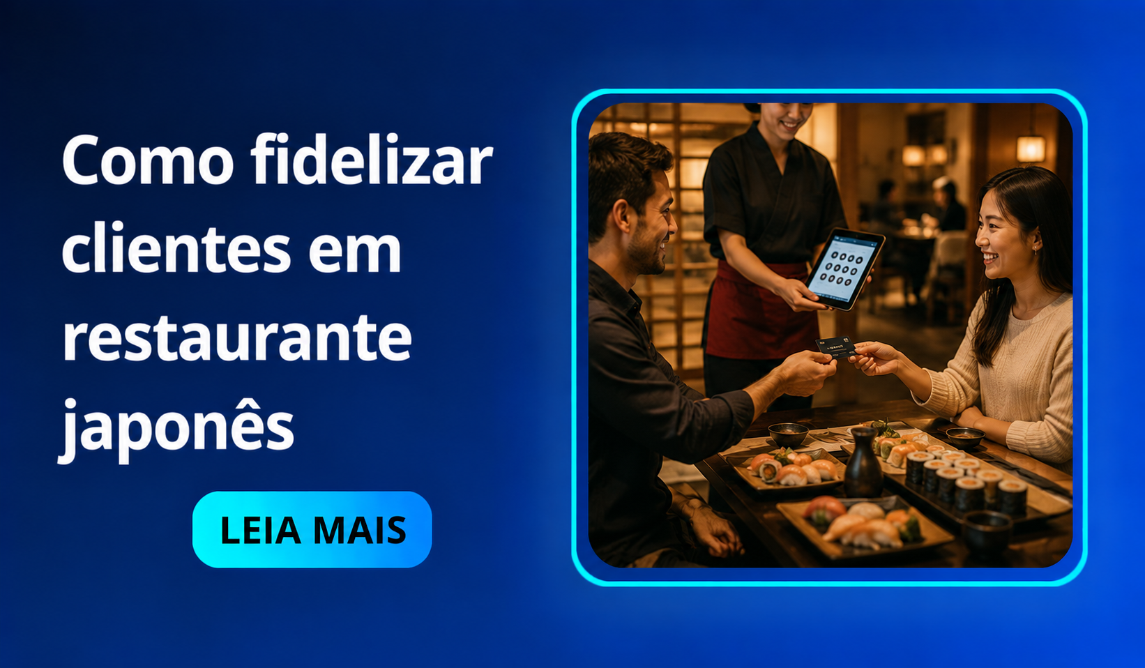 Como fidelizar clientes de restaurante japonês