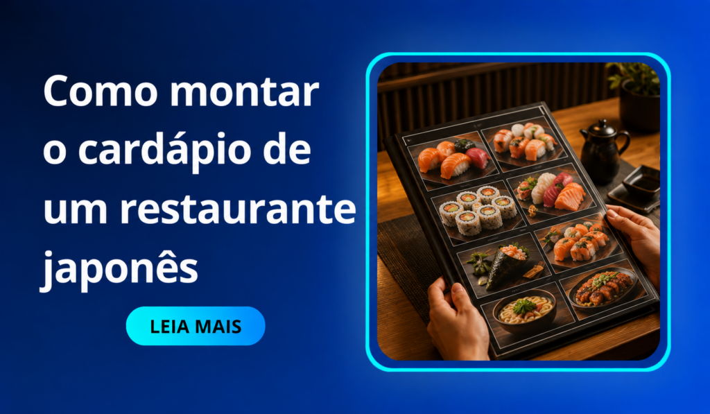 Como montar o cardápio japonês do seu restaurante