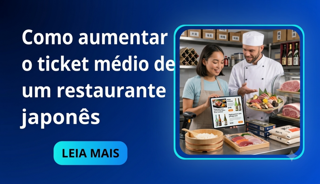 aumentar ticket médio restaurante japonês