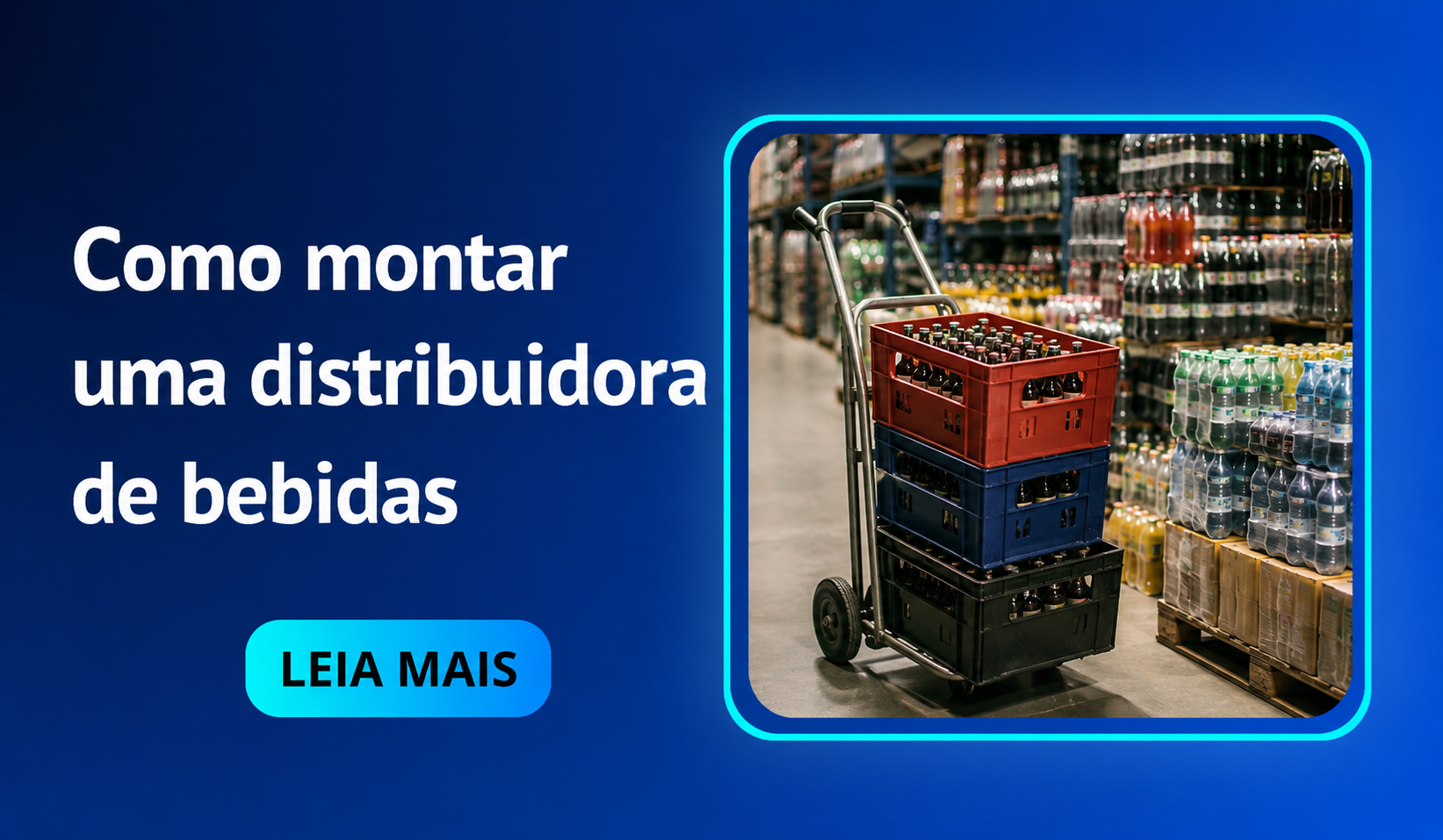 Como montar uma distribuidora de bebidas