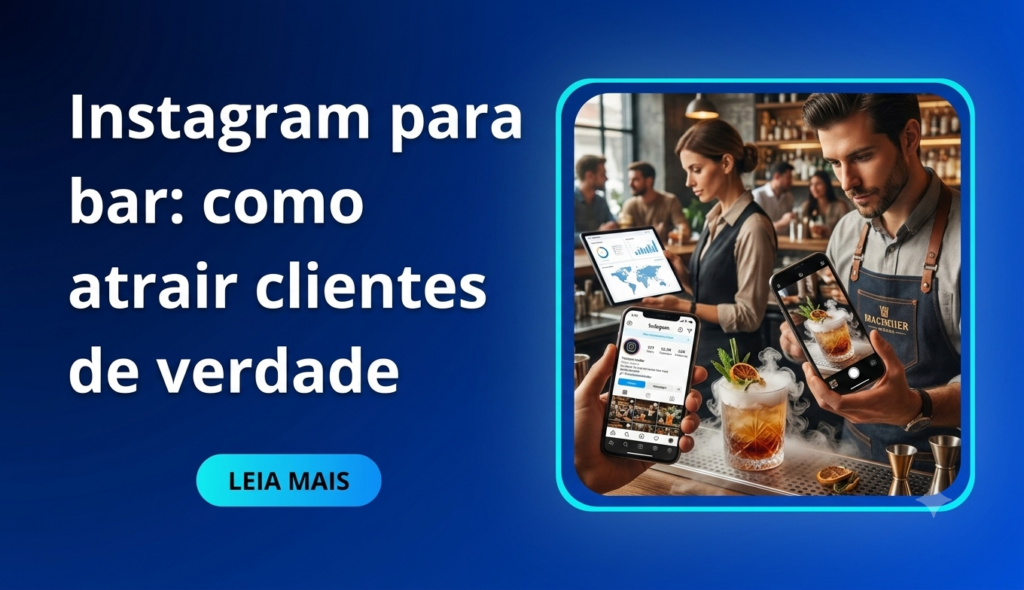Instagram para bar como atrair clientes de verdade